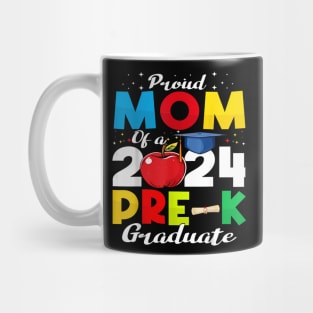 Proud Mom of pre-k Graduate 2024 Graduation Mom Mug